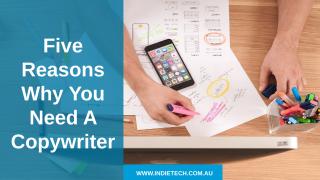 Five reasons why you need a copywriter.pptx