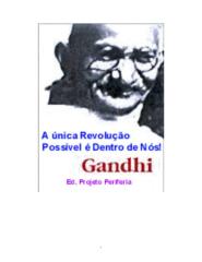 A Unica Revolução Possível é Dentro de Nós - Gandhi.pdf