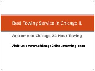 Best-Towing-Service-in-Chicago-IL.pptx