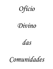 livro-odc-oficio-divino-das-comunidades-completo-140227181926-phpapp01.pdf