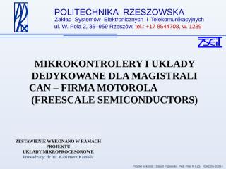 mikrokontrolery i układy dedykowane dla magistrali can - firma motorola (freescale semiconductors).ppt