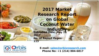 2017 Market Research Report on Global Coconut Water Industry.pptx