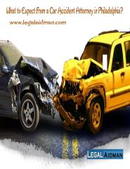 What to Expect From a Car Accident Attorney in Philadelphia.pdf